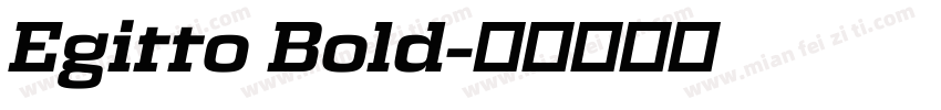 Egitto Bold字体转换